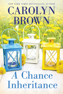 A Chance Inheritance by Brown, Carolyn