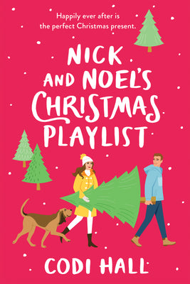 Nick and Noel's Christmas Playlist by Hall, Codi