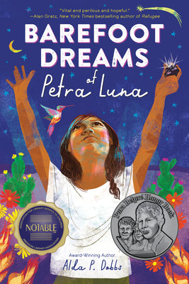 Barefoot Dreams of Petra Luna by Dobbs, Alda P.