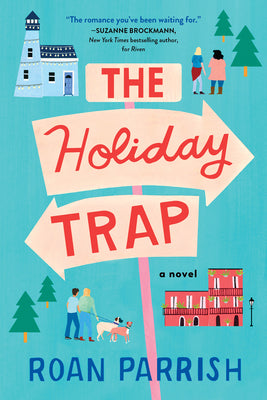 The Holiday Trap by Parrish, Roan