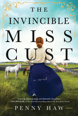 The Invincible Miss Cust by Haw, Penny