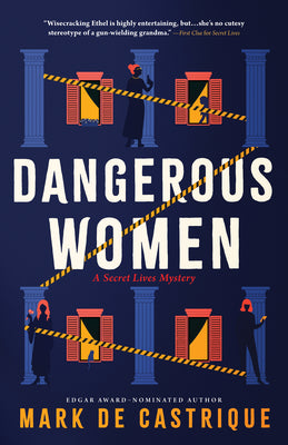Dangerous Women by de Castrique, Mark
