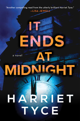 It Ends at Midnight by Tyce, Harriet