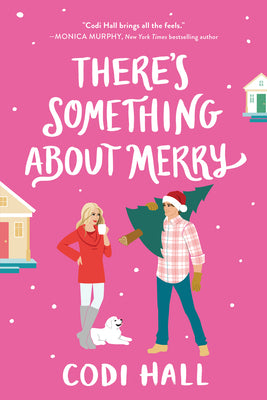 There's Something about Merry by Hall, Codi