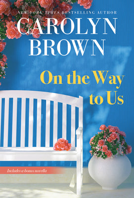 On the Way to Us by Brown, Carolyn