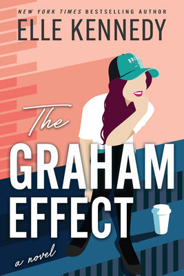 The Graham Effect by Kennedy, Elle