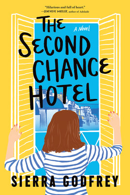 The Second Chance Hotel by Godfrey, Sierra