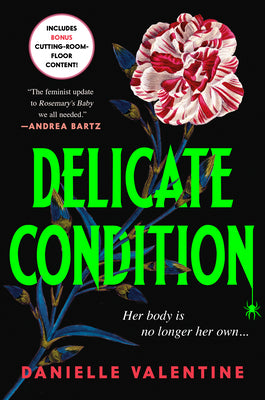 Delicate Condition by Valentine, Danielle