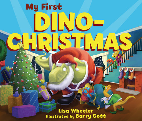 My First Dino-Christmas by Wheeler, Lisa