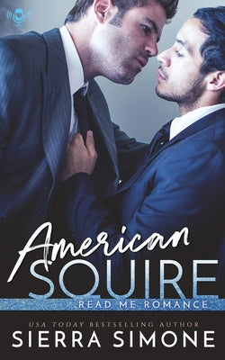 American Squire by Simone, Sierra