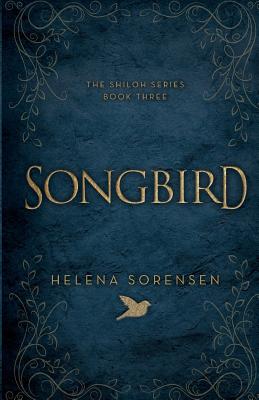 Songbird by Sorensen, Helena