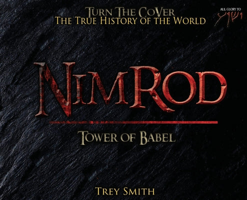 Nimrod: The Tower of Babel by Trey Smith by Smith, Trey