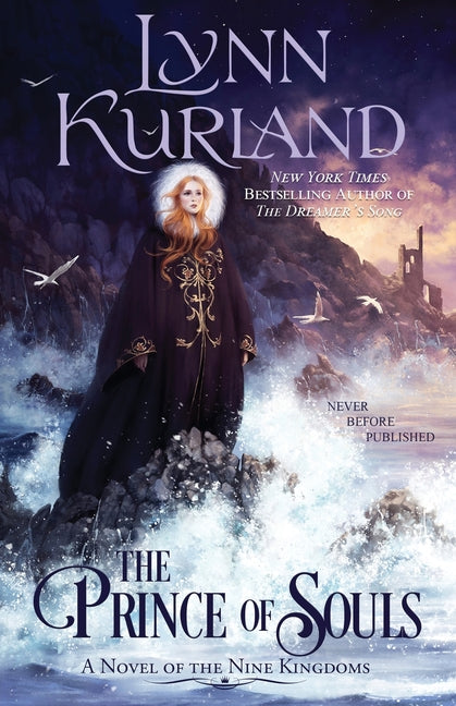 The Prince of Souls by Kurland, Lynn