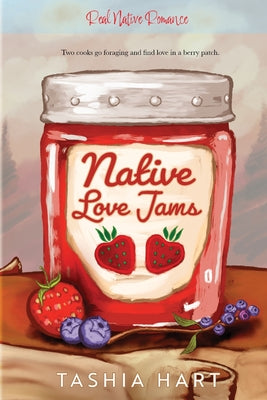 Native Love Jams by Hart, Tashia