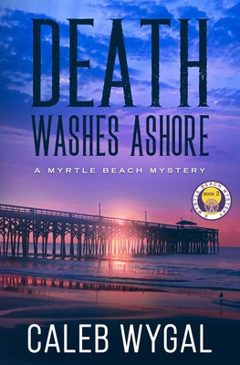 Death Washes Ashore by Wygal, Caleb