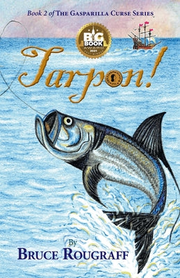 Tarpon! by Rougraff, Bruce