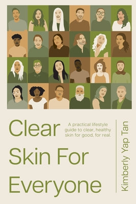 Clear Skin for Everyone by Tan, Kimberly Yap