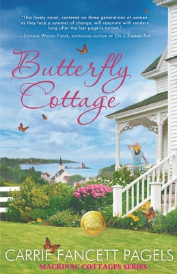 Butterfly Cottage by Pagels, Carrie Fancett