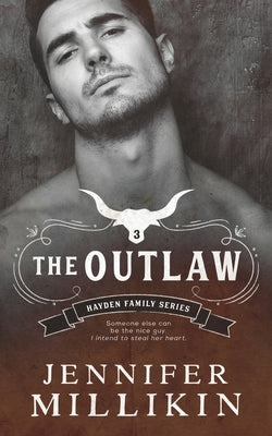 The Outlaw by Millikin, Jennifer