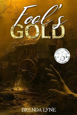 Fool's Gold: A Raegan O'Rourke Mystery by Lyne, Brenda