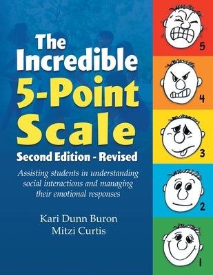 The Incredible 5-Point Scale by Dunn Buron, Kari