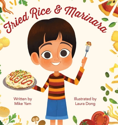 Fried Rice & Marinara by Yam, Mike