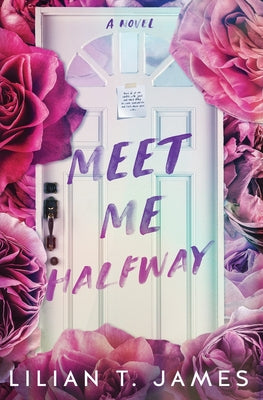 Meet Me Halfway by James, Lilian T.