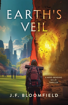 Earth's Veil by Bloomfield, J. F.