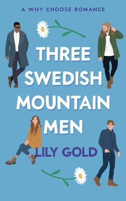 Three Swedish Mountain Men by Gold, Lily