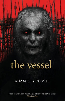 The Vessel by Nevill, Adam