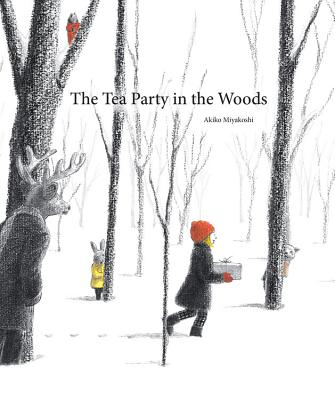 The Tea Party in the Woods by Miyakoshi, Akiko