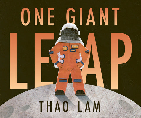 One Giant Leap by Lam, Thao