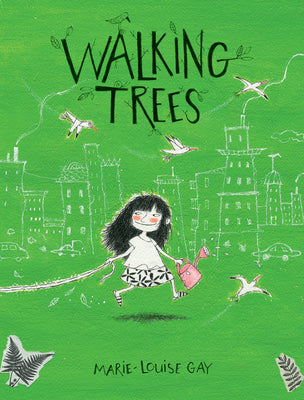 Walking Trees by Gay, Marie-Louise