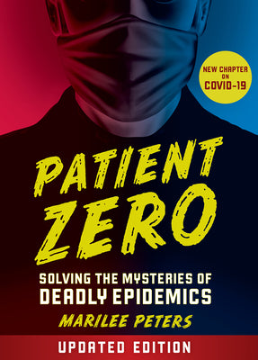 Patient Zero (Revised Edition) by Peters, Marilee