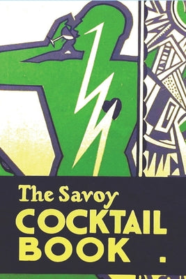 The Savoy Cocktail Book by Craddock, Harry