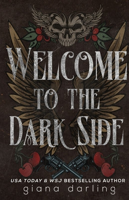 Welcome to the Dark Side Special Edition by Darling, Giana