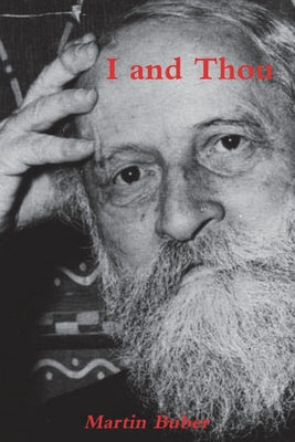 I and Thou by Buber, Martin