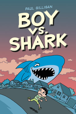 Boy vs. Shark by Gilligan, Paul