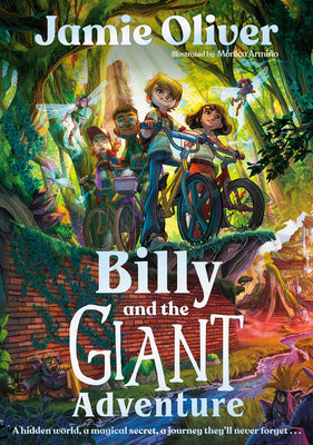 Billy and the Giant Adventure by Oliver, Jamie