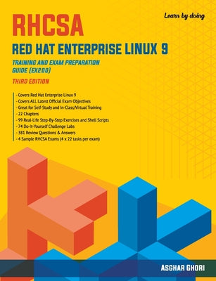 RHCSA Red Hat Enterprise Linux 9: Training and Exam Preparation Guide (EX200), Third Edition by Ghori, Asghar