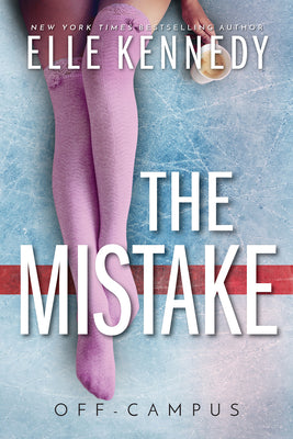 The Mistake by Kennedy, Elle