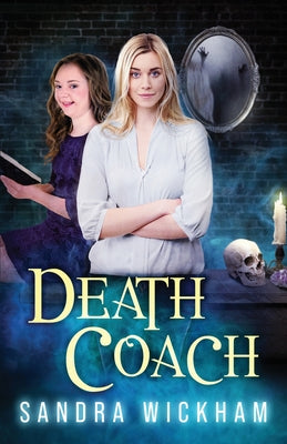 Death Coach by Wickham, Sandra