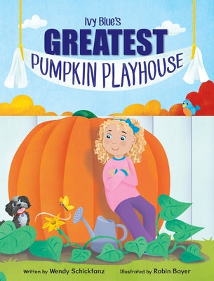 Ivy Blue's Greatest Pumpkin Playhouse by Schicktanz, Wendy