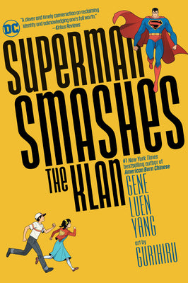 Superman Smashes the Klan by Yang, Gene Luen