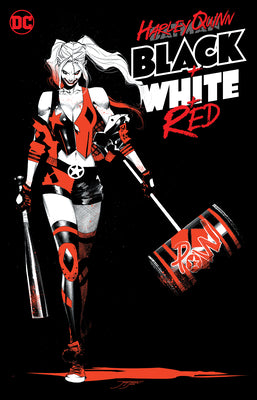 Harley Quinn Black + White + Red by Various