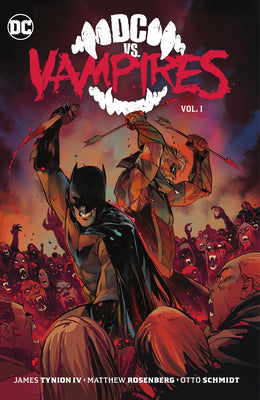 DC vs. Vampires Vol. 1 by Tynion IV, James