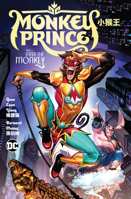 Monkey Prince Vol. 1: Enter the Monkey by Yang, Gene Luen