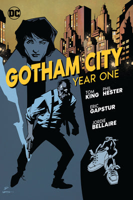 Gotham City: Year One by King, Tom