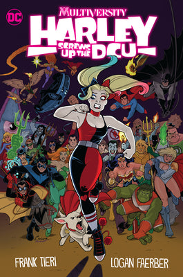 Multiversity: Harley Screws Up the Dcu by Tieri, Frank