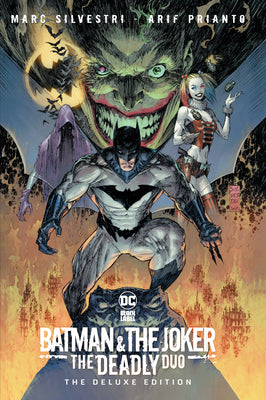 Batman & the Joker: The Deadly Duo: The Deluxe Edition by Silvestri, Marc